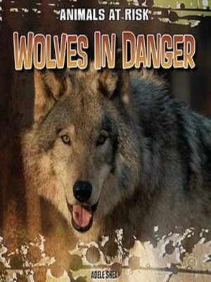 cover image of Wolves in Danger